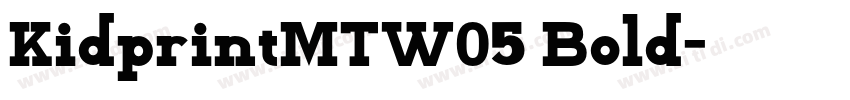 KidprintMTW05 Bold字体转换